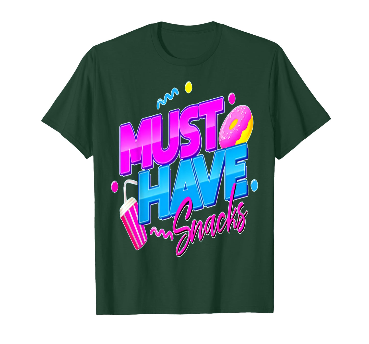 Must Have Snacks Funny Food Lover Cute Donut T-Shirt