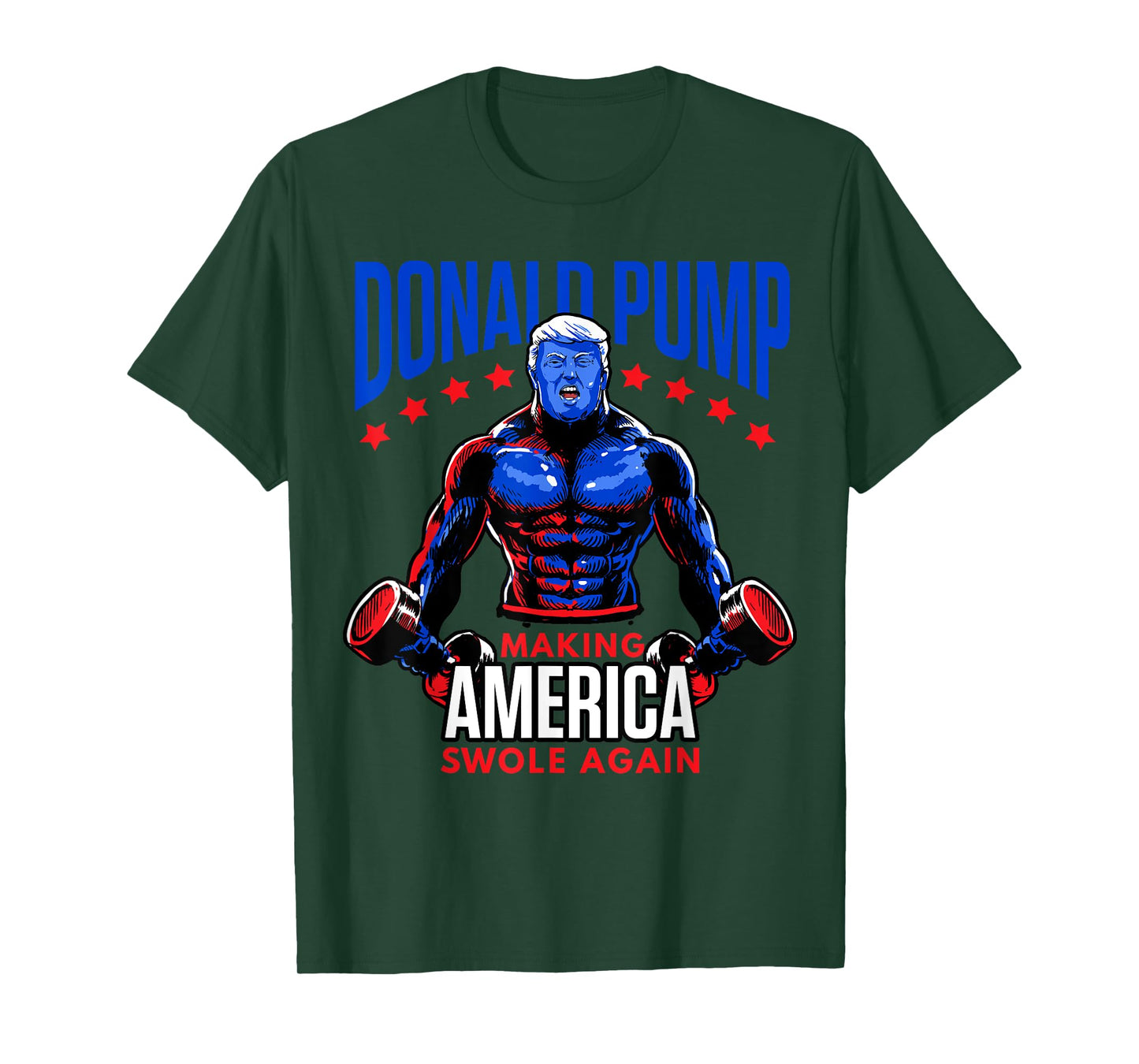 Donald Pump Swole America Trump Weight Lifting Gym Fitness T-Shirt