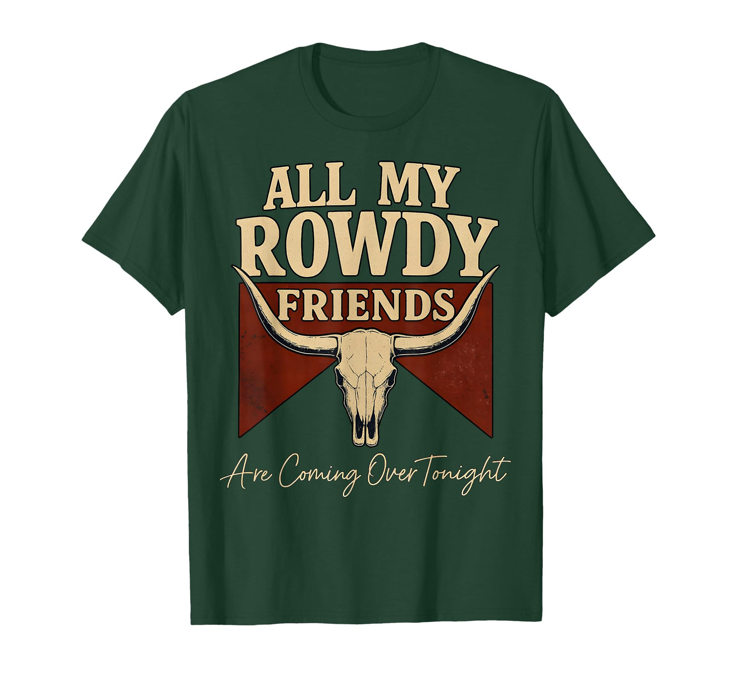 Hank Name All My Rowdy Friends Are Coming Over Tonight Gift T-Shirt