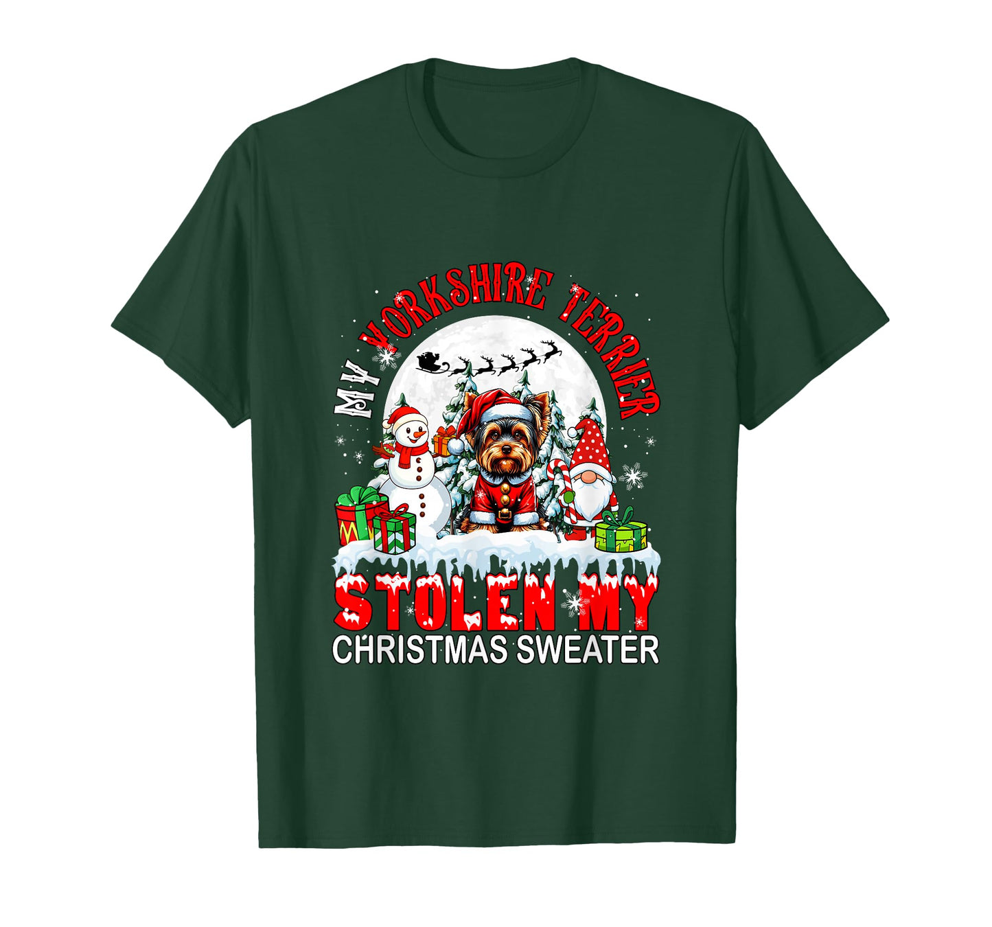 My Yorkshire Terrier Stolen My Christmas Sweater Santa Dog T-Shirt