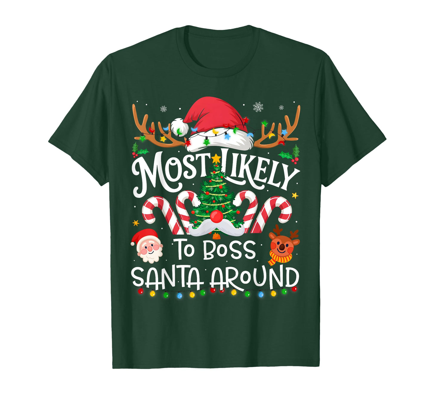 Most Likely to Boss Santa Around Family Matching Christmas T-Shirt