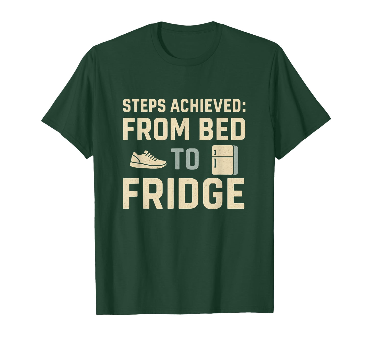 Fitness from Bed to Fridge Sarcastic Workout Lazy Foodie T-Shirt