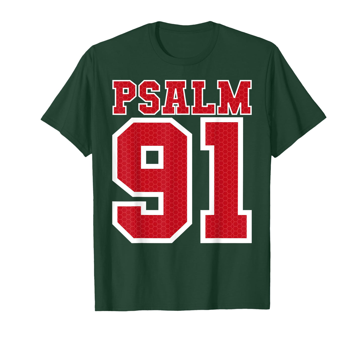 Psalm 91 Bible Verse Christian Shirt My Refuge My Jesus T-Shirt