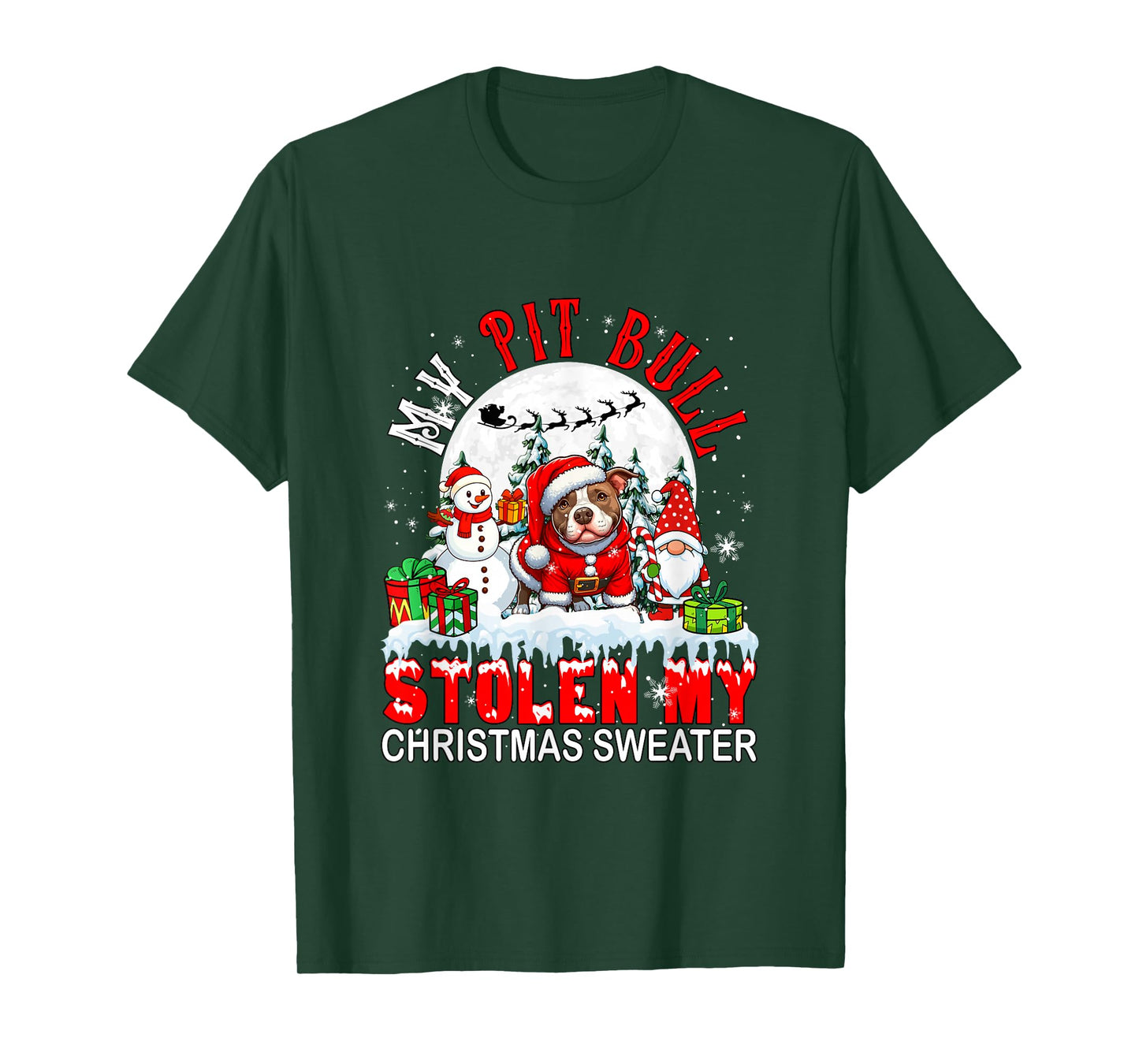 My Pit Bull Stolen My Christmas Sweater Santa Dog Owner T-Shirt