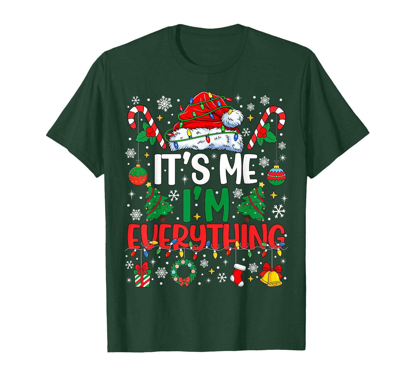 It's Me I'm Everything Christmas Romantic Couple Matching T-Shirt