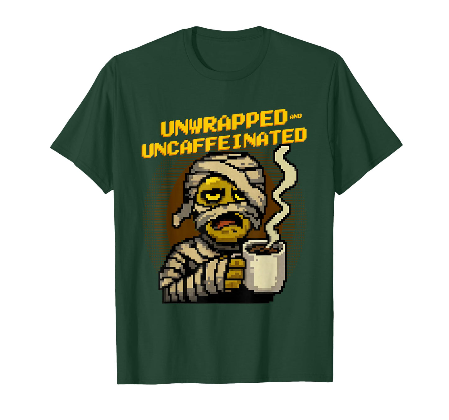 Unwrapped Uncaffeinated Funny Pixel Art Mummy Halloween T-Shirt