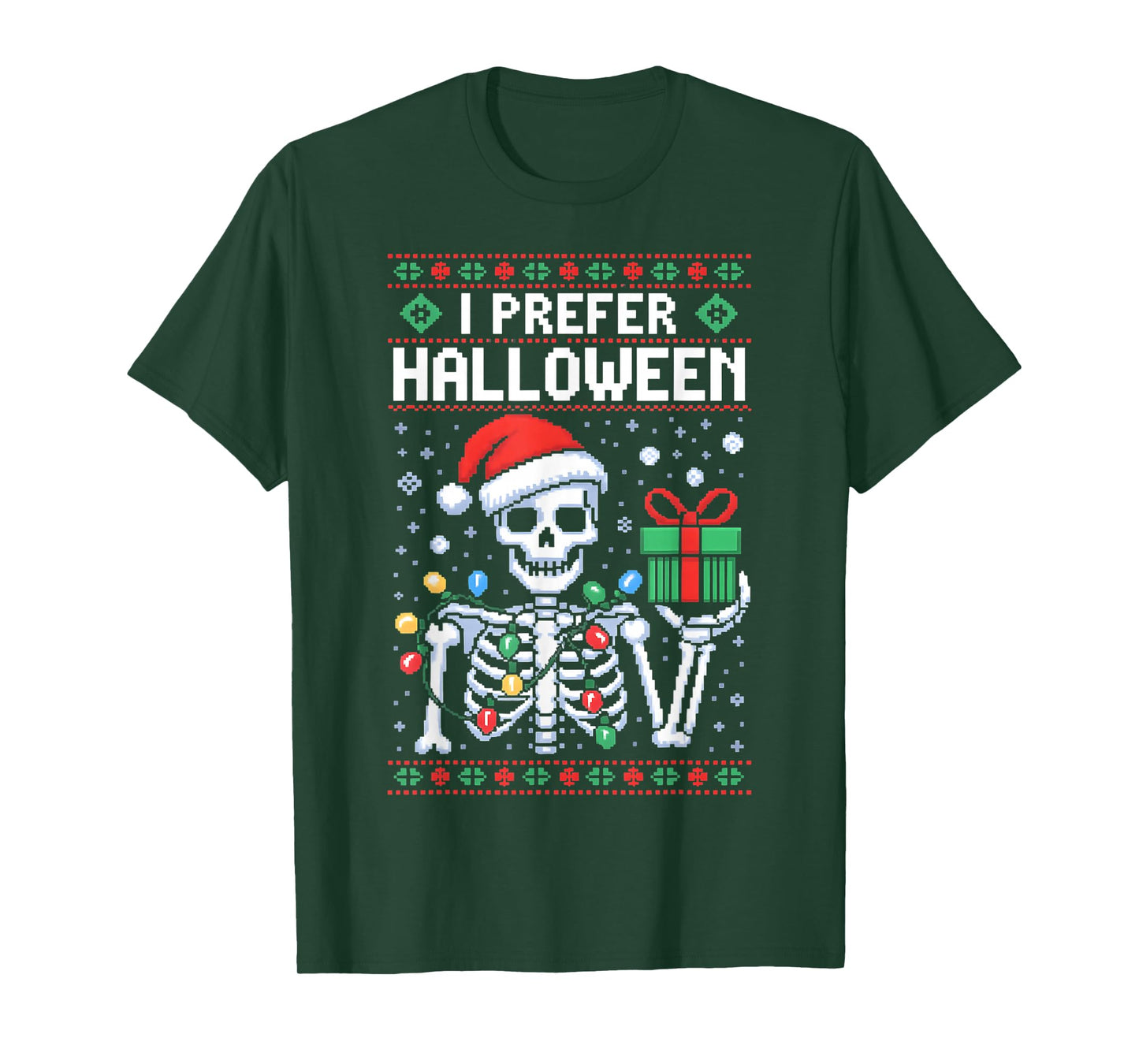 I Prefer Halloween Christmas Sweater Funny Skeleton Xmas T-Shirt
