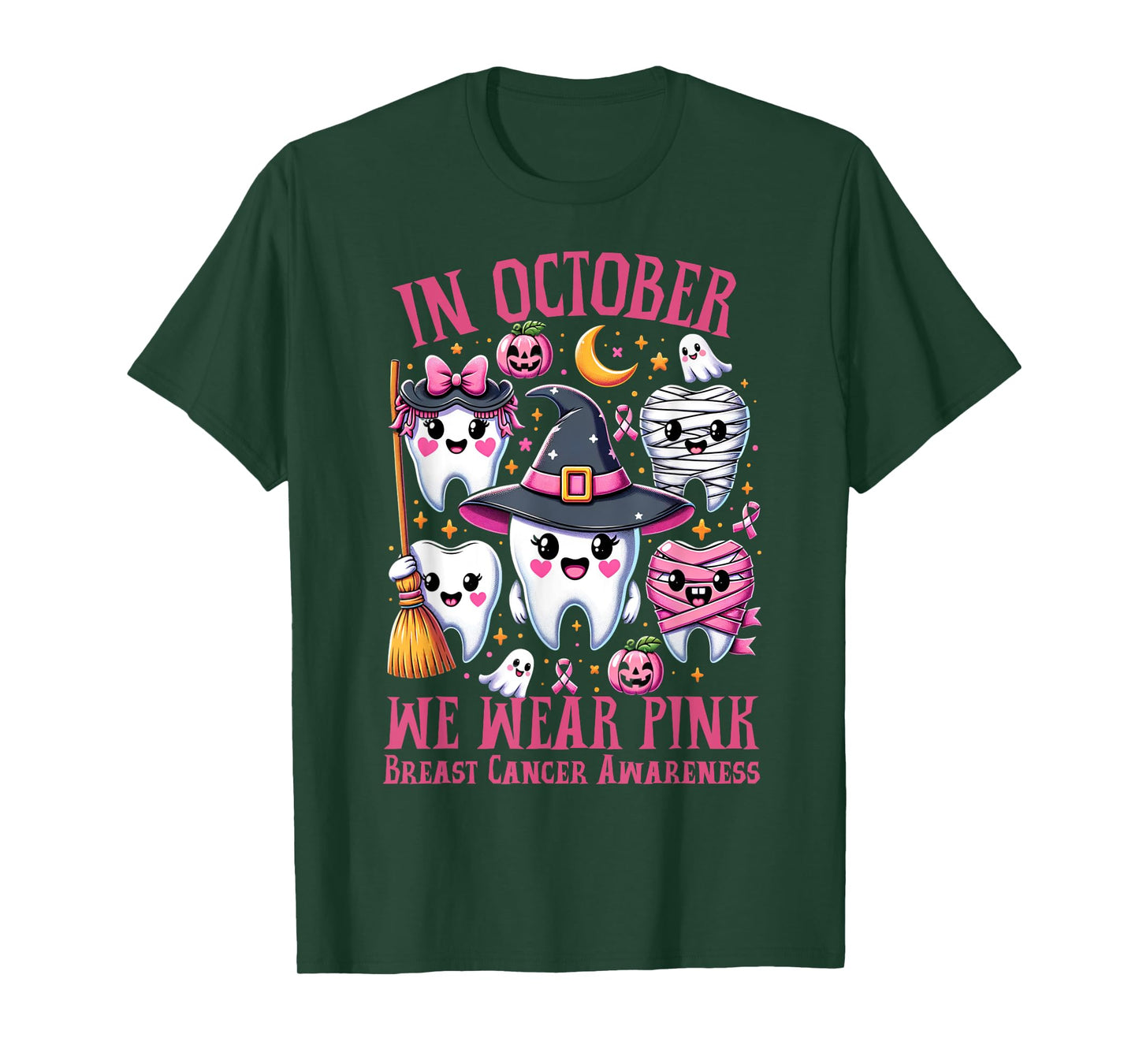 In October We Wear Pink Tooth Dental Breast Cancer Awareness T-Shirt