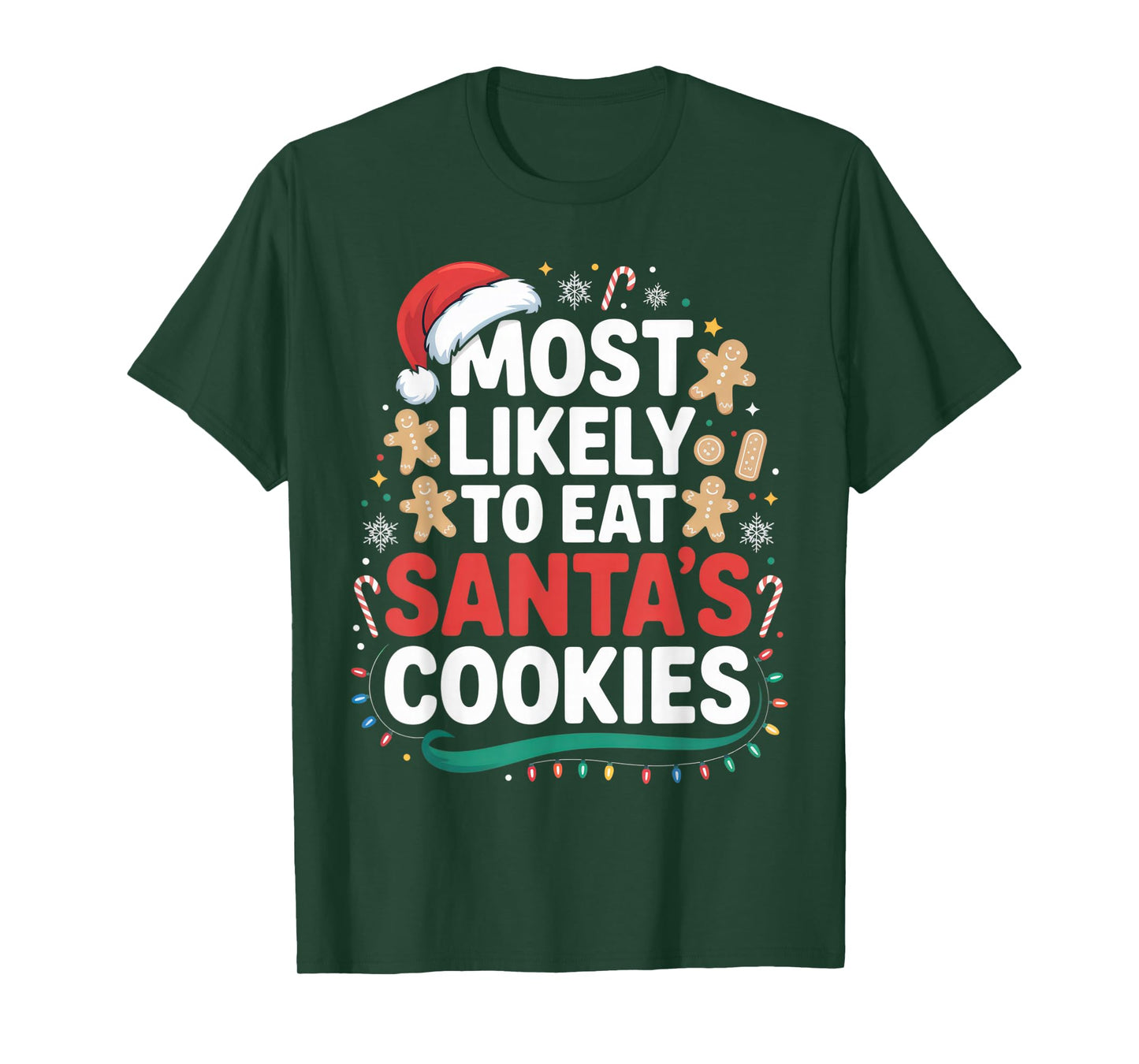 Most Likely to Eat Santa's Cookies Funny Christmas Kids T-Shirt