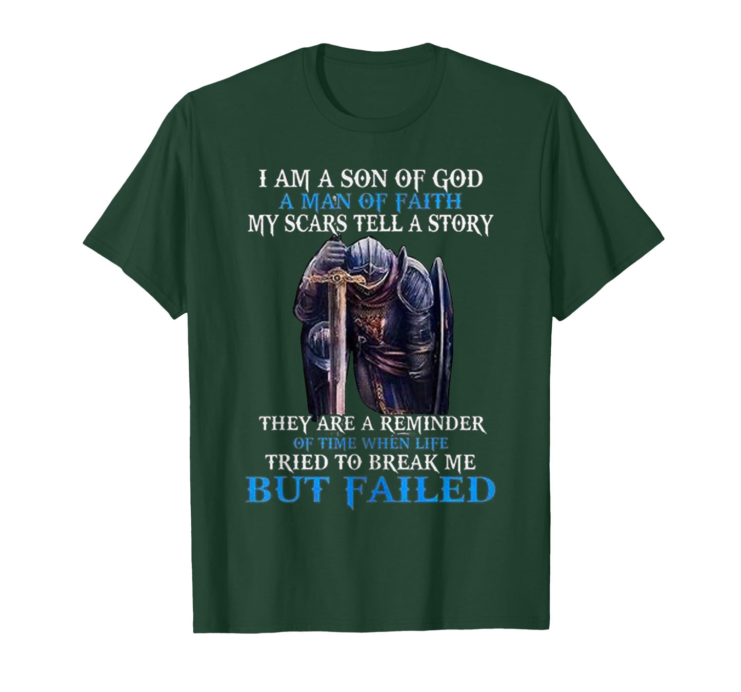 I am a son of god a man of faith my scars tell a story T-Shirt