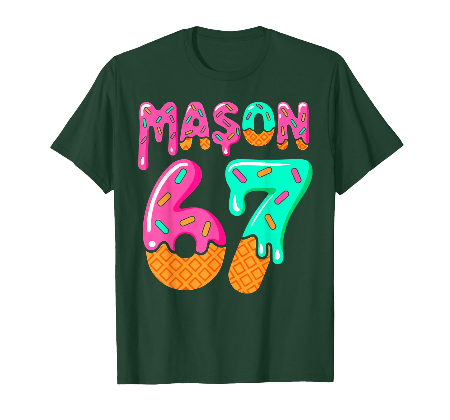 67 Ice Cream Drip Meme Six Seven Gen Alpha Slang Mason Meme T-Shirt