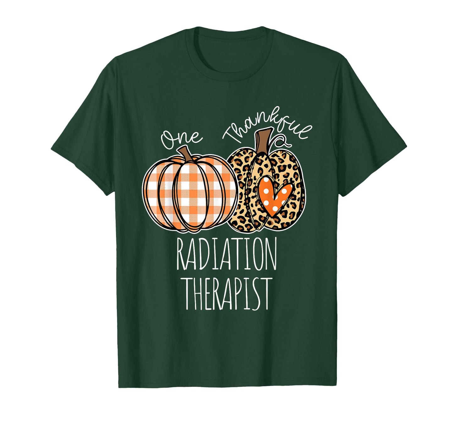 Thankful Radiation Therapist Cute Thanksgiving T-Shirt