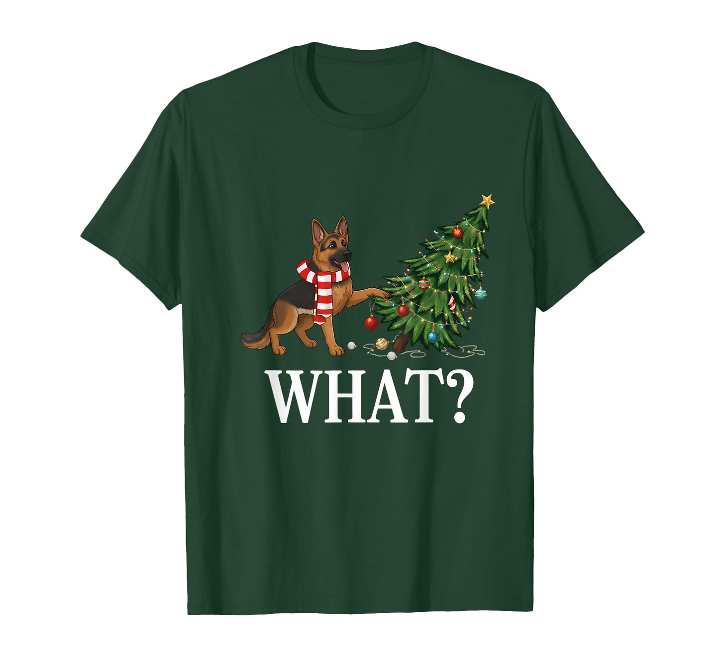 Funny German Shepherd Pushing Christmas Tree Over Dog What? T-Shirt