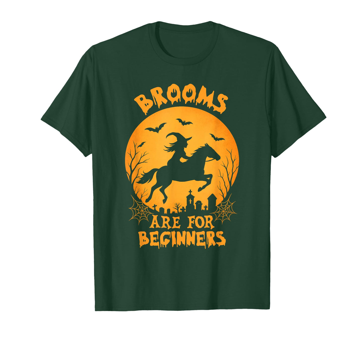 Brooms are for Beginners Halloween Funny Witch Horse Riding T-Shirt
