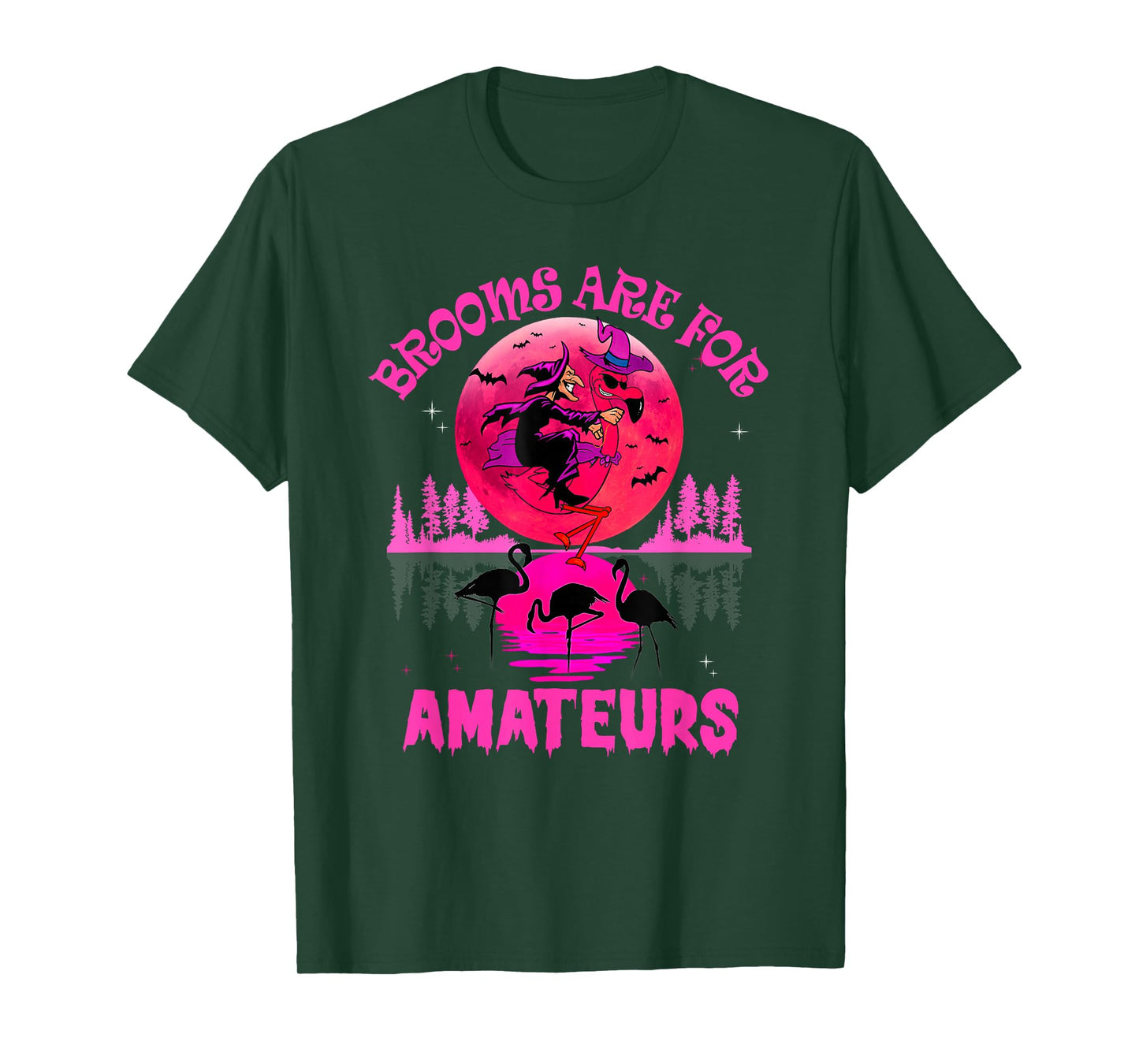 Brooms are for Amateurs Spooky Halloween Flamingo T-Shirt