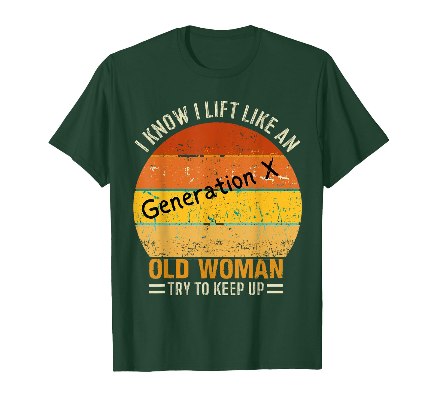Funny Classic Retro I Know I Lift Like An Old Woman Vintage T-Shirt