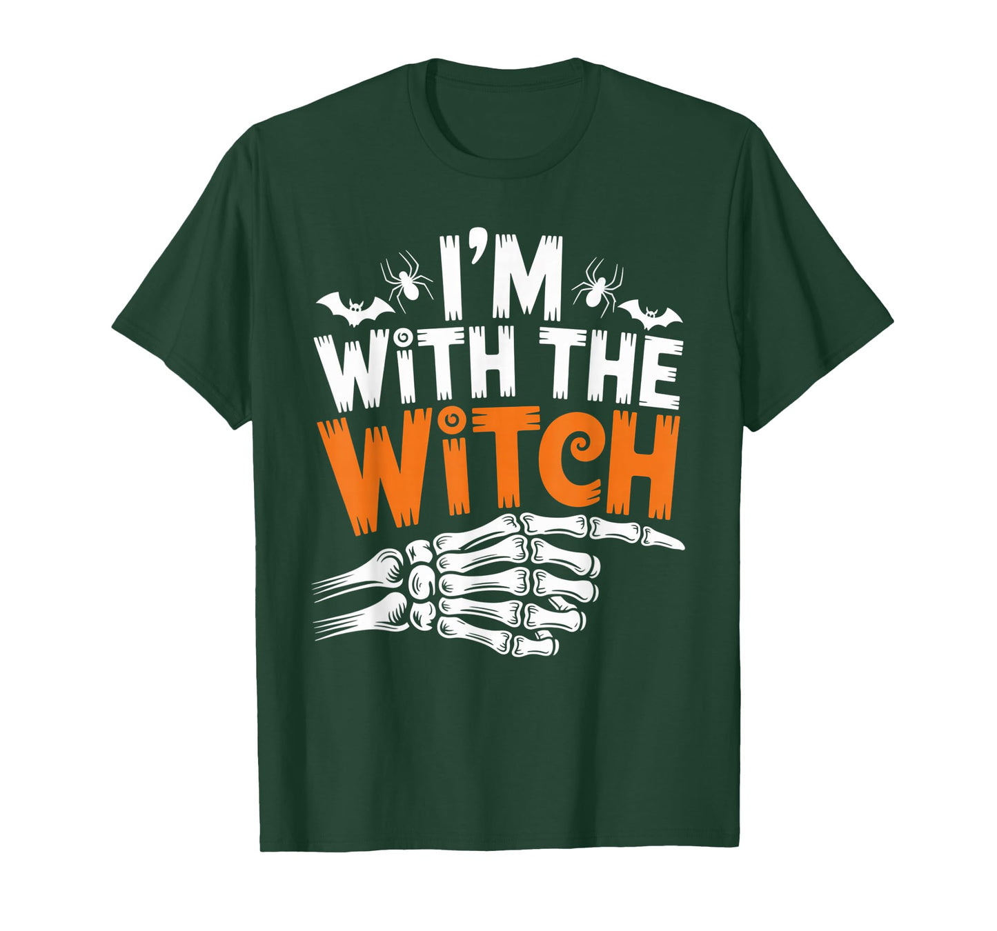 I’m with The Witch Funny Skeleton Hand Halloween Outfit T-Shirt