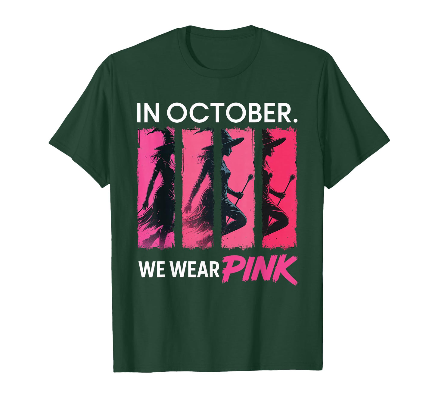 in October We Wear Pink Witch Halloween Breast Cancer Women T-Shirt