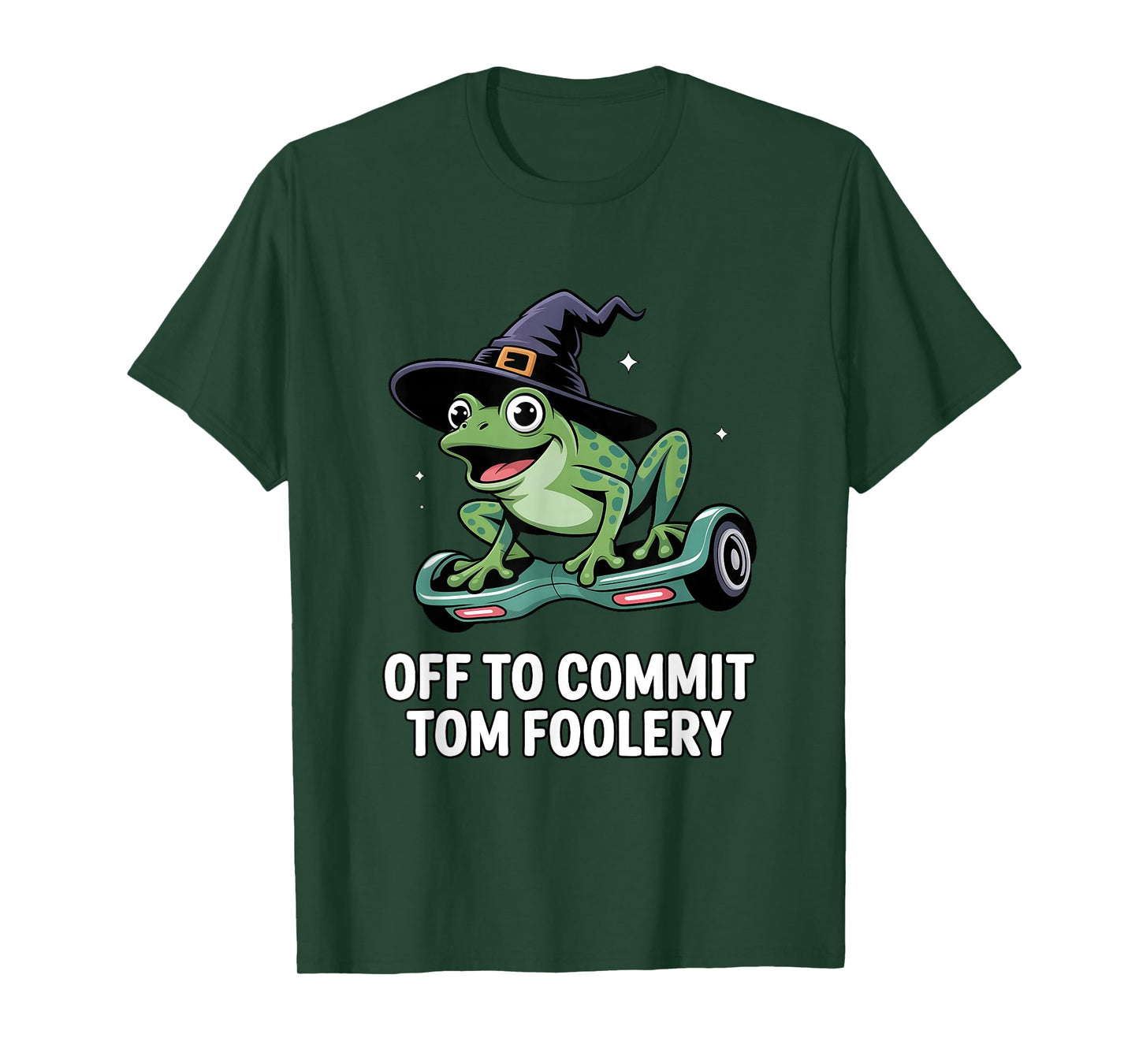 Off to Commit Tom Foolery Funny Halloween Frog Witch Hat T-Shirt