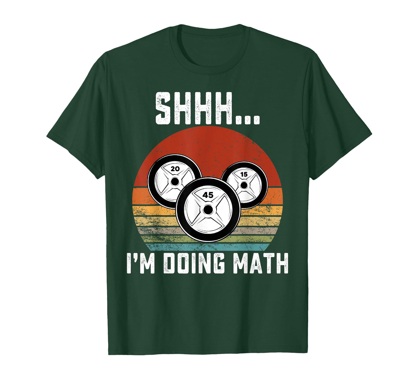 Shhh i'm doing math Weight Lifting Gym Workout retro vintage T-Shirt