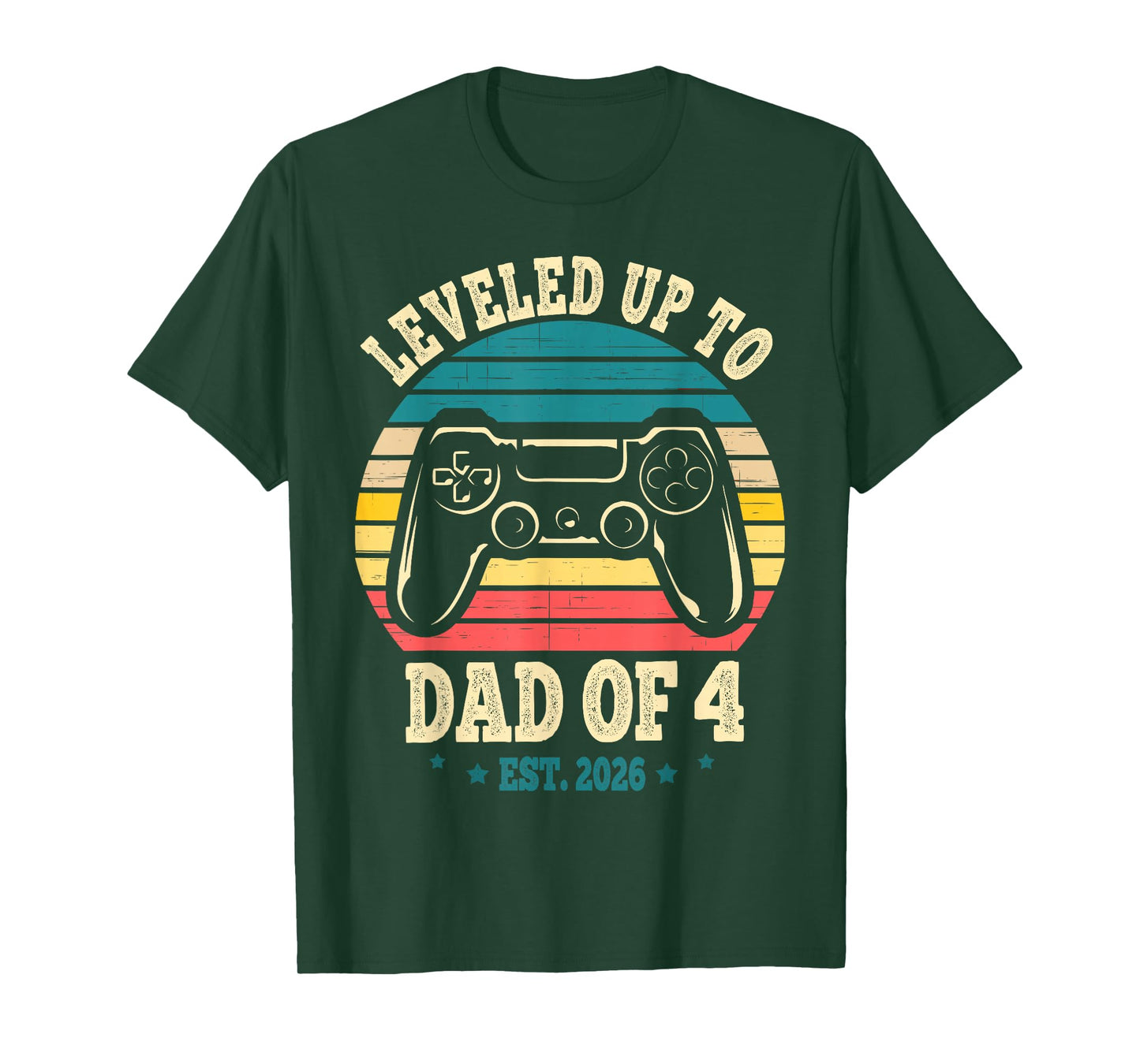 I Leveled Up to Dad of 4 2026 Promoted to Dad of Four Kids T-Shirt