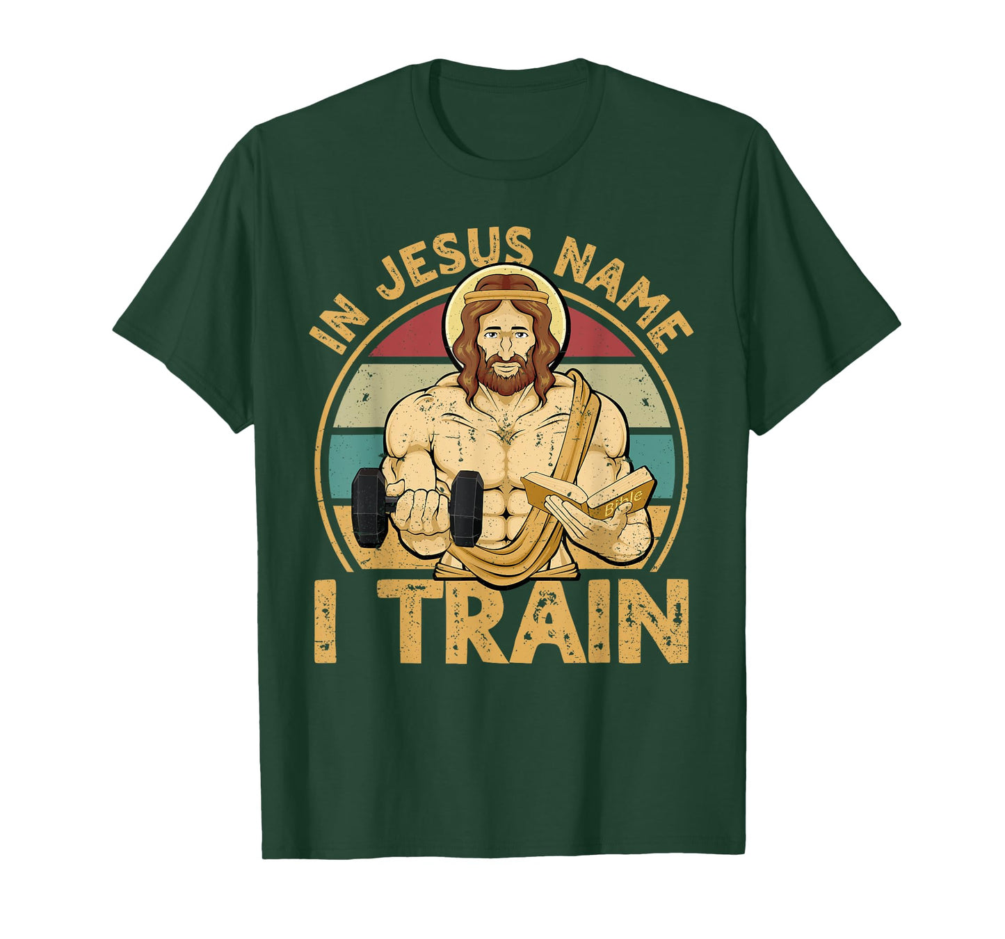 In Jesus Name I Train Christian Workout Jesus Gym T-Shirt