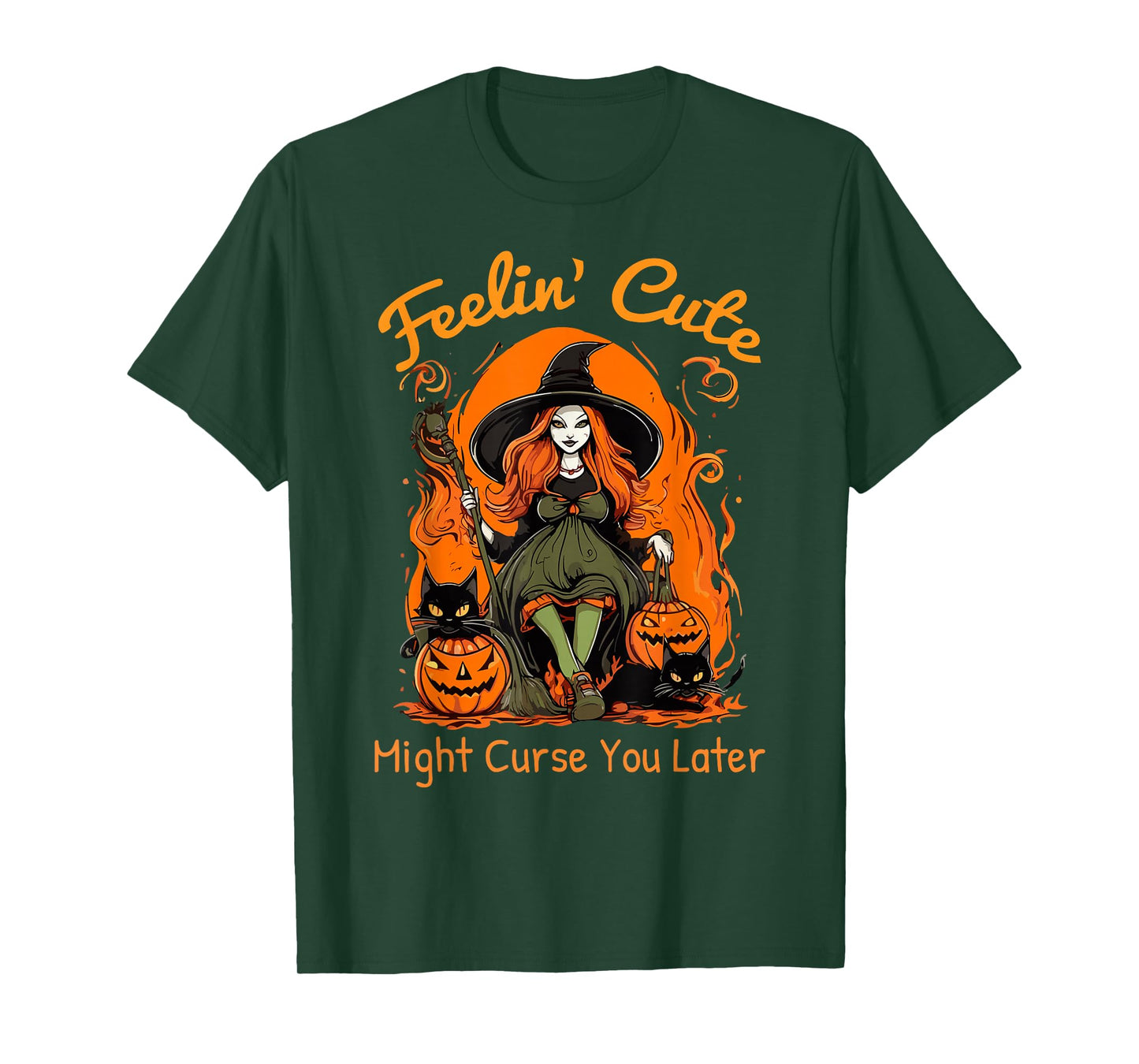 Feeling Cute Might Curse You Later Funny Witch Halloween Cat T-Shirt