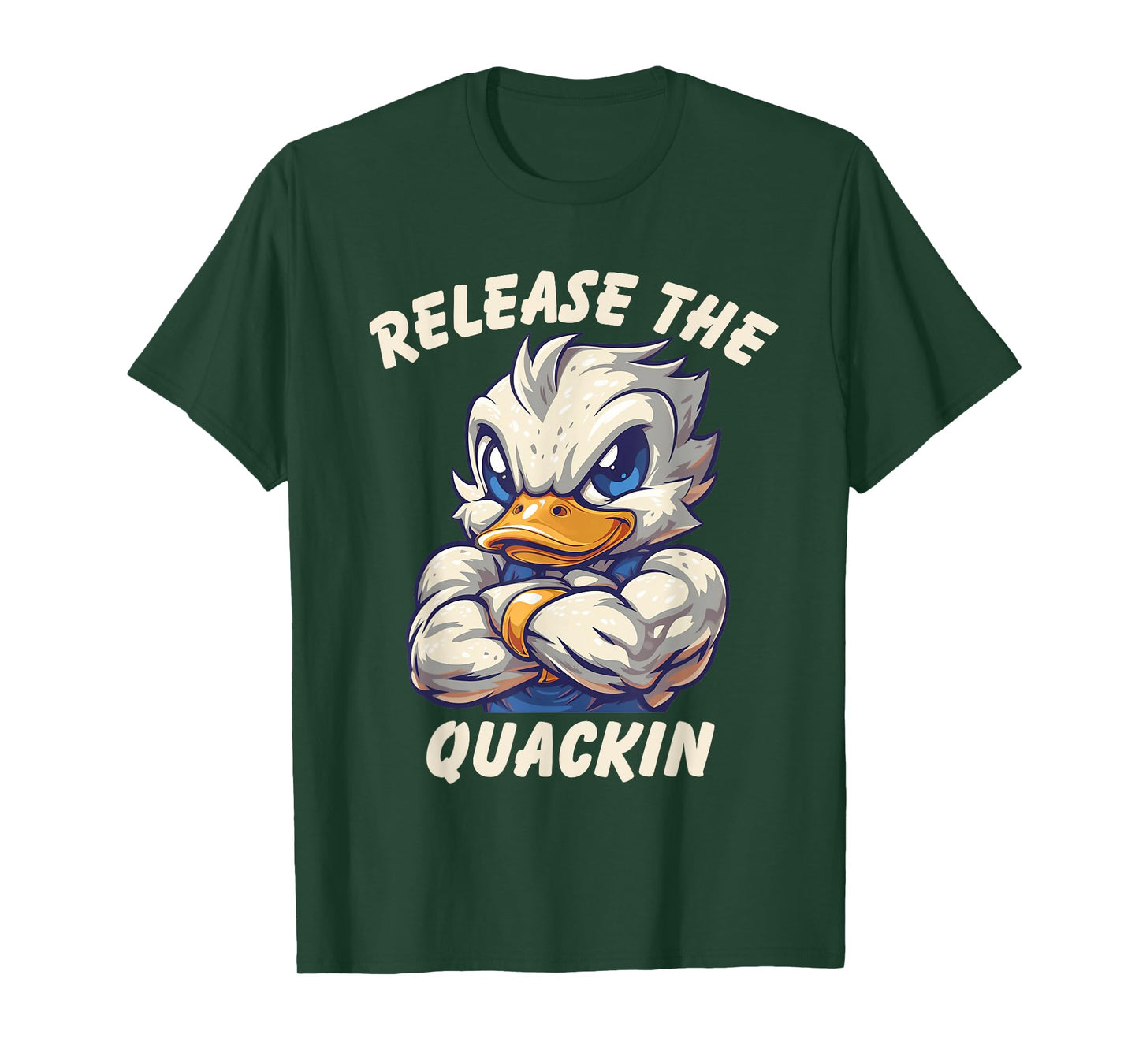 Release The Quackin Workout Shirt Funny Duck Fitness Humor T-Shirt