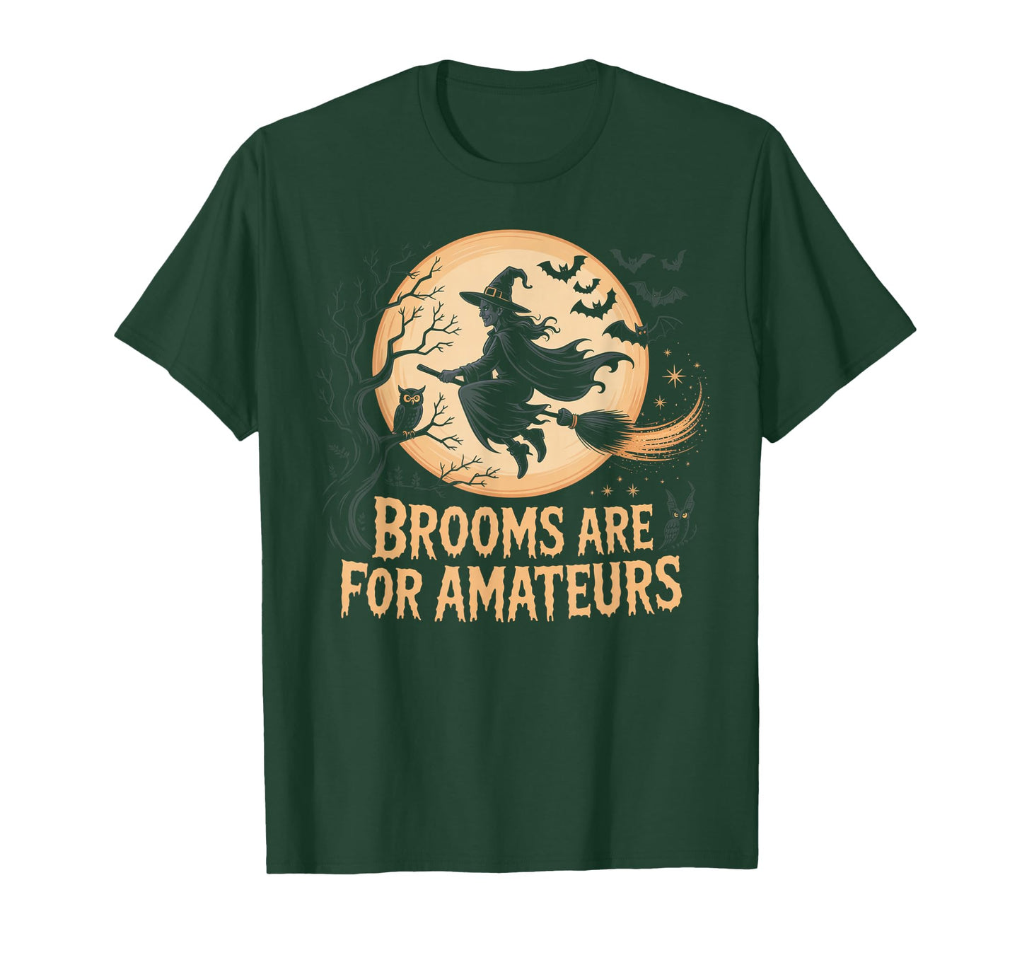 Brooms are for Amateurs Funny Witch Horse Halloween T-Shirt
