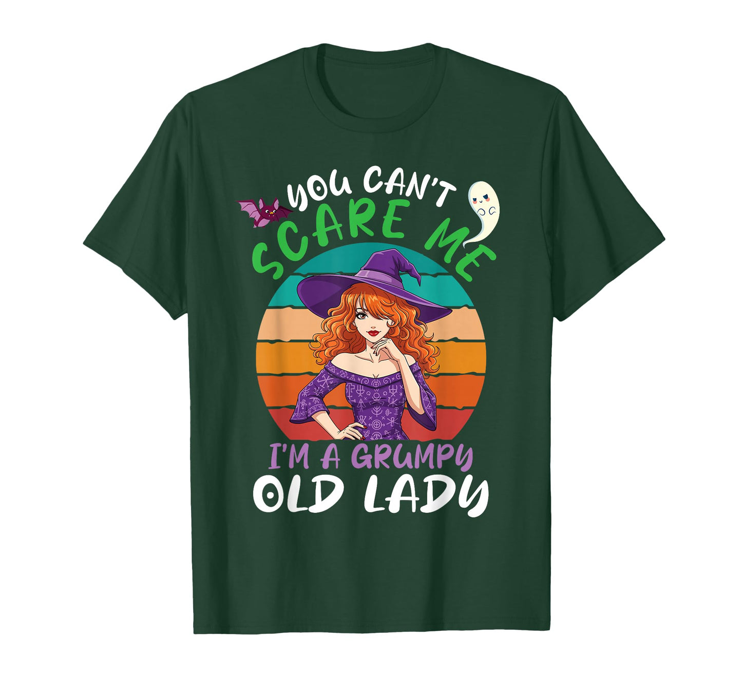 You Can't Scare Me I'm A Grumpy Old Lady Witch Halloween T-Shirt