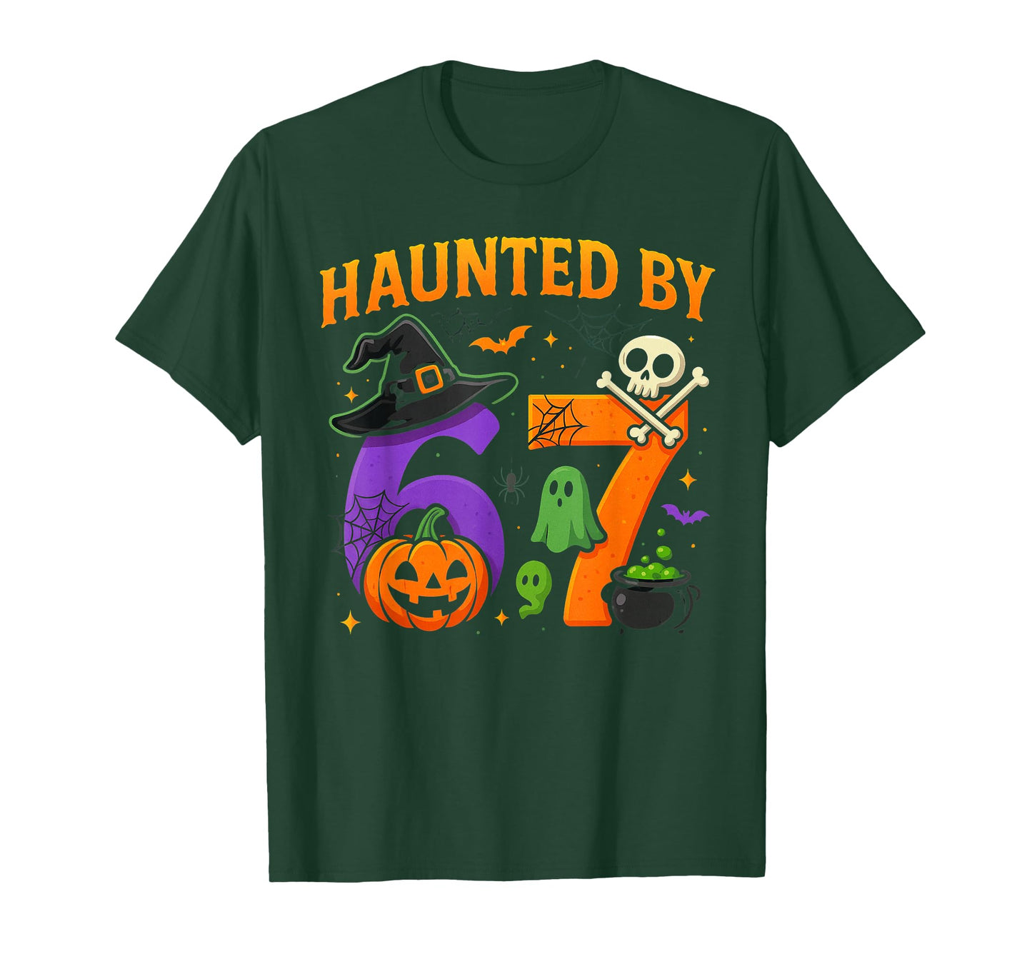 Haunted by 67 Funny Six Seven Meme Spooky Halloween Witch T-Shirt