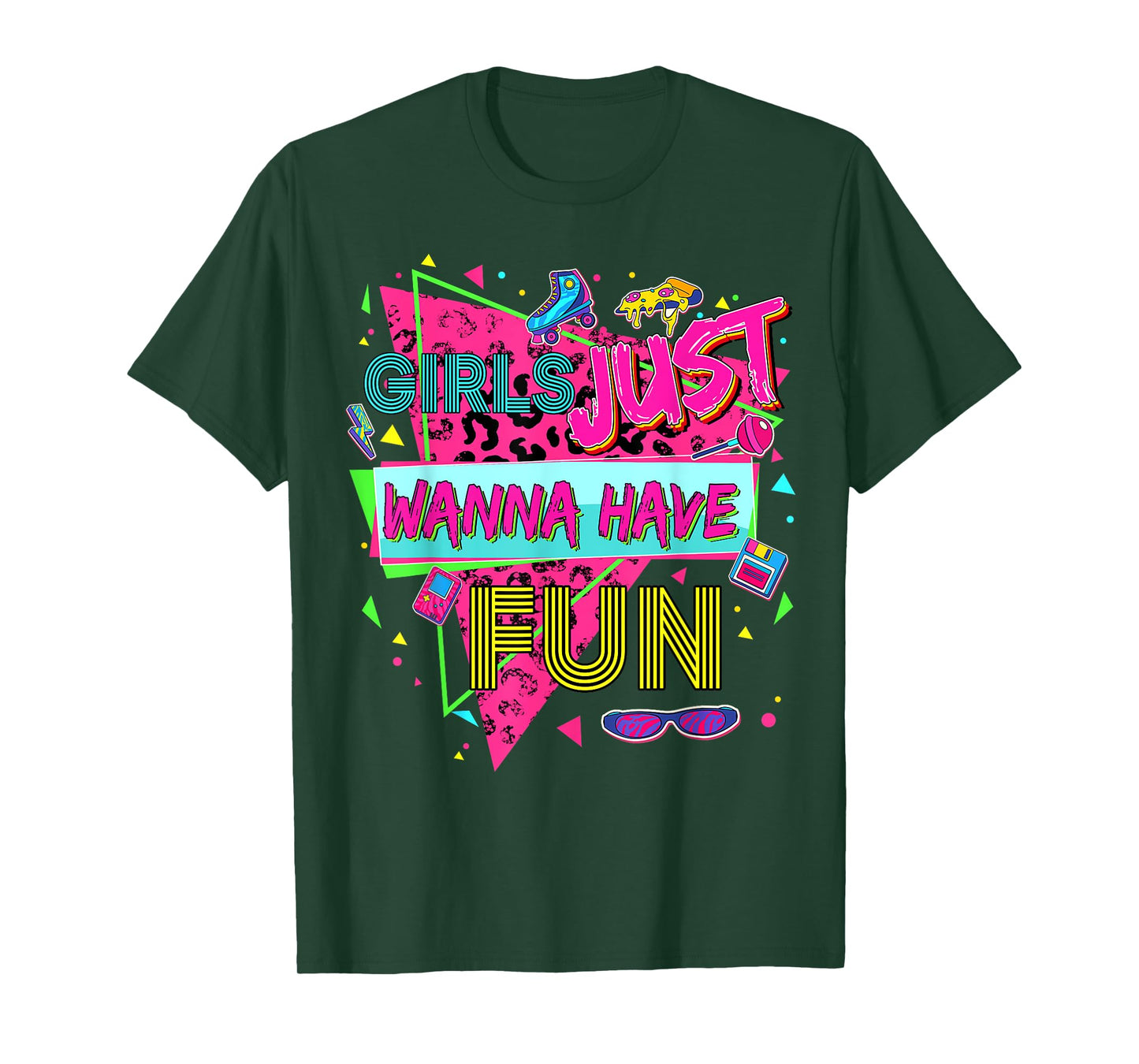 Funny Girls Just Wanna Have Fun Awesome 70's 80's 90's 1980s T-Shirt