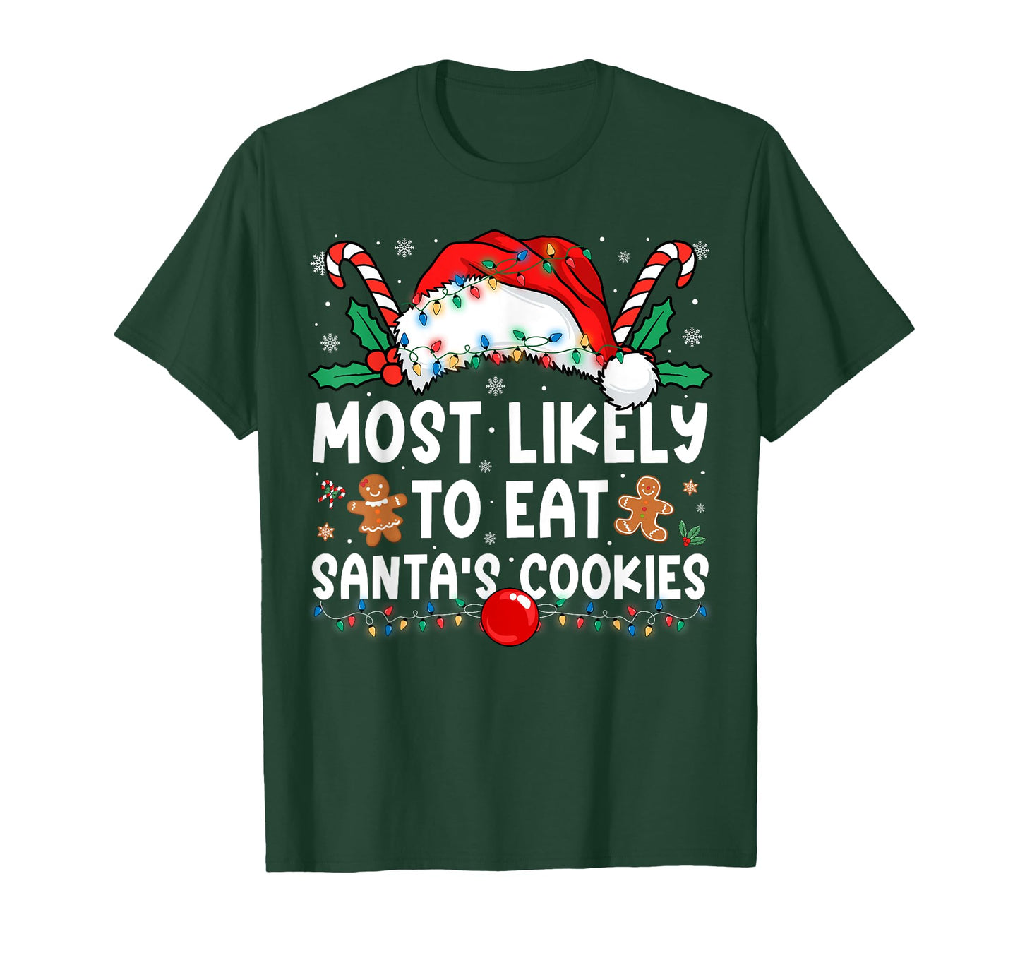 Most Likely to Eat Santa's Cookies Family Matching Christmas T-Shirt