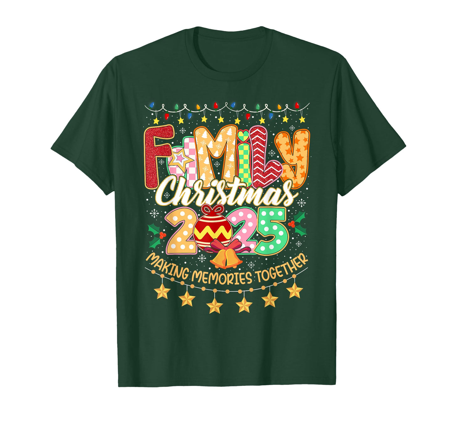 Family Christmas 2025 Matching Xmas Outfit Making Memories T-Shirt