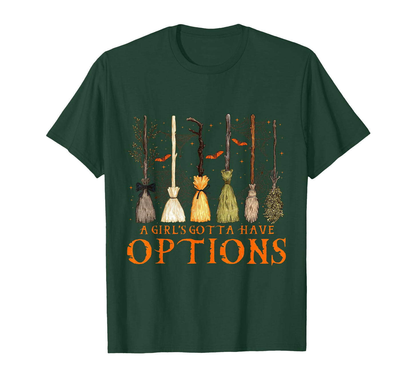 A Girl’s Gotta Have Options Witch Brooms Design T-Shirt