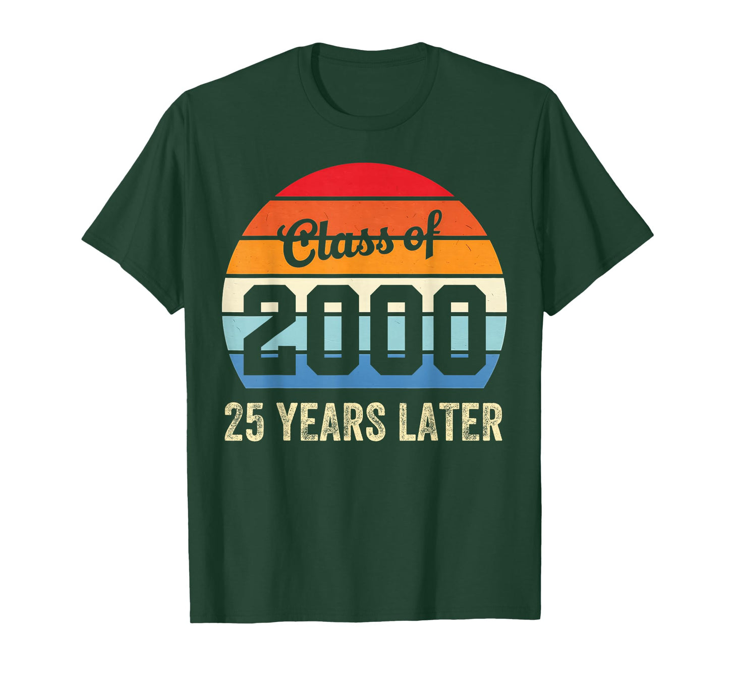 Vintage Class Of 2000 25 Years Later Reunion 25th Graduation T-Shirt