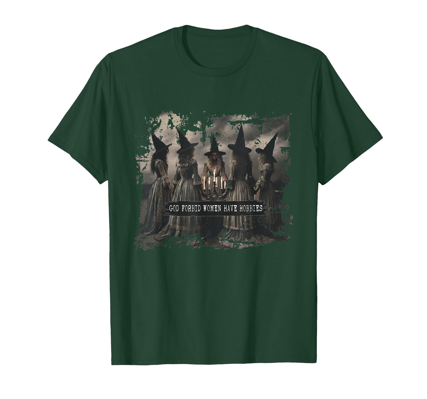 God Forbid Women Have Hobbies Feminist Witch Halloween T-Shirt