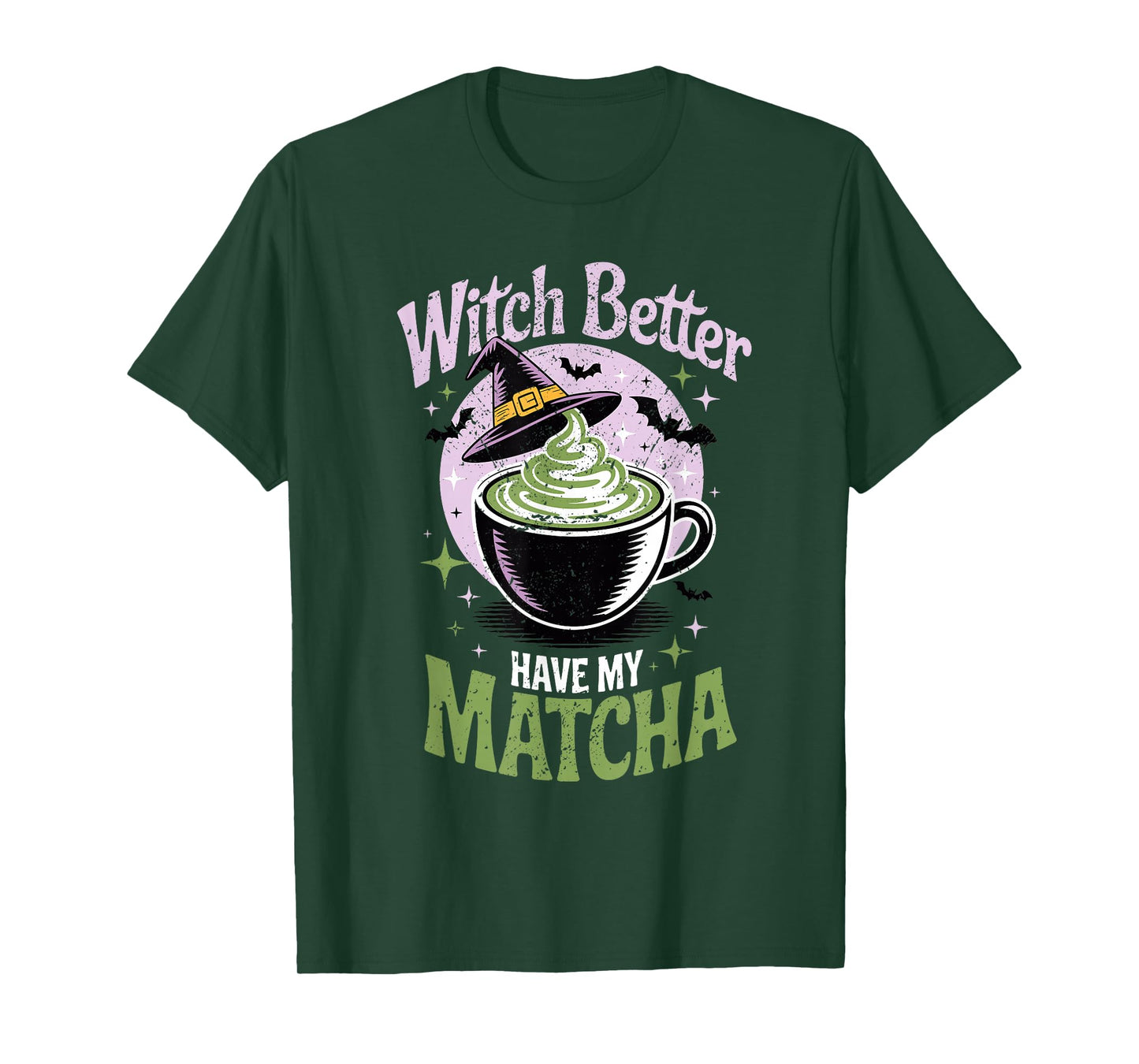 Witch Better Have My Matcha Halloween Cup Magical T-Shirt