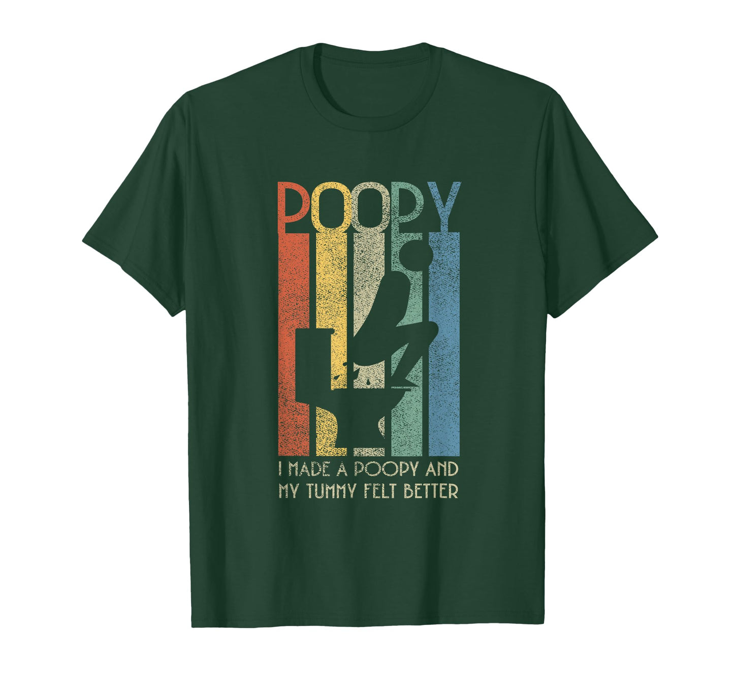 I Made a Poopy And My Tummy Felt Better Adult Humor Meme T-Shirt