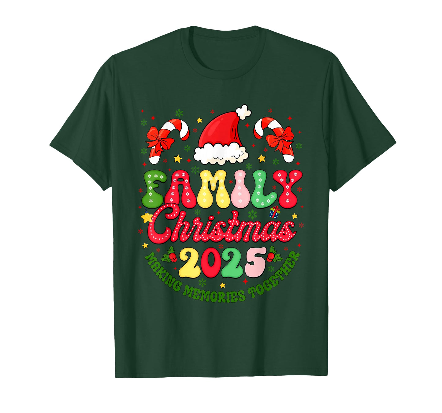 Family Christmas 2025 Making Memories Together Xmas Matching T-Shirt