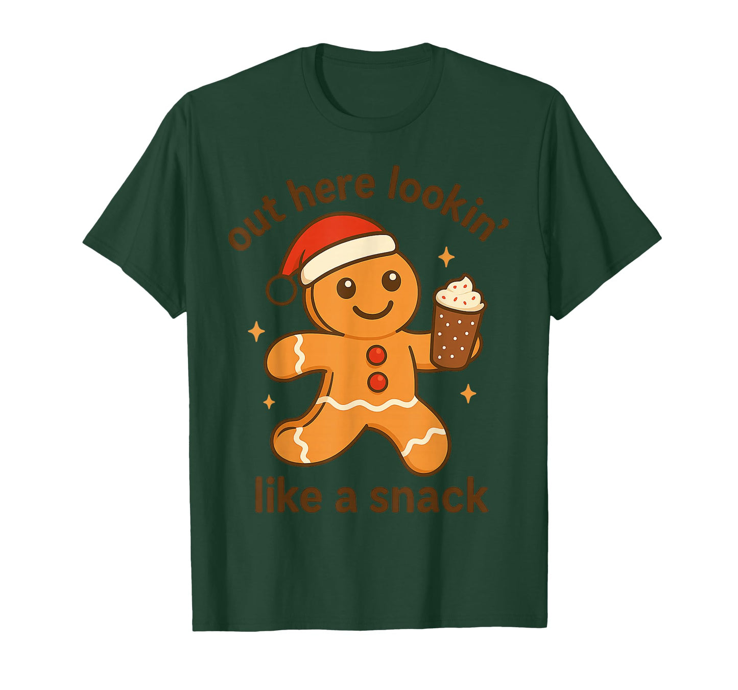 Out Here Looking Like A Snack Christmas Gingerbread Claus T-Shirt