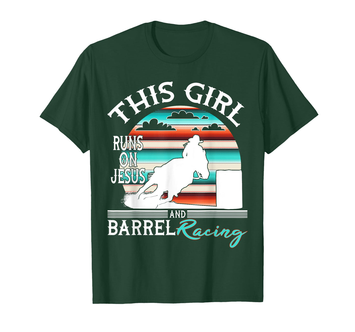 Serape Horse Barrel Racing This Girl runs on Jesus Rodeo T-Shirt