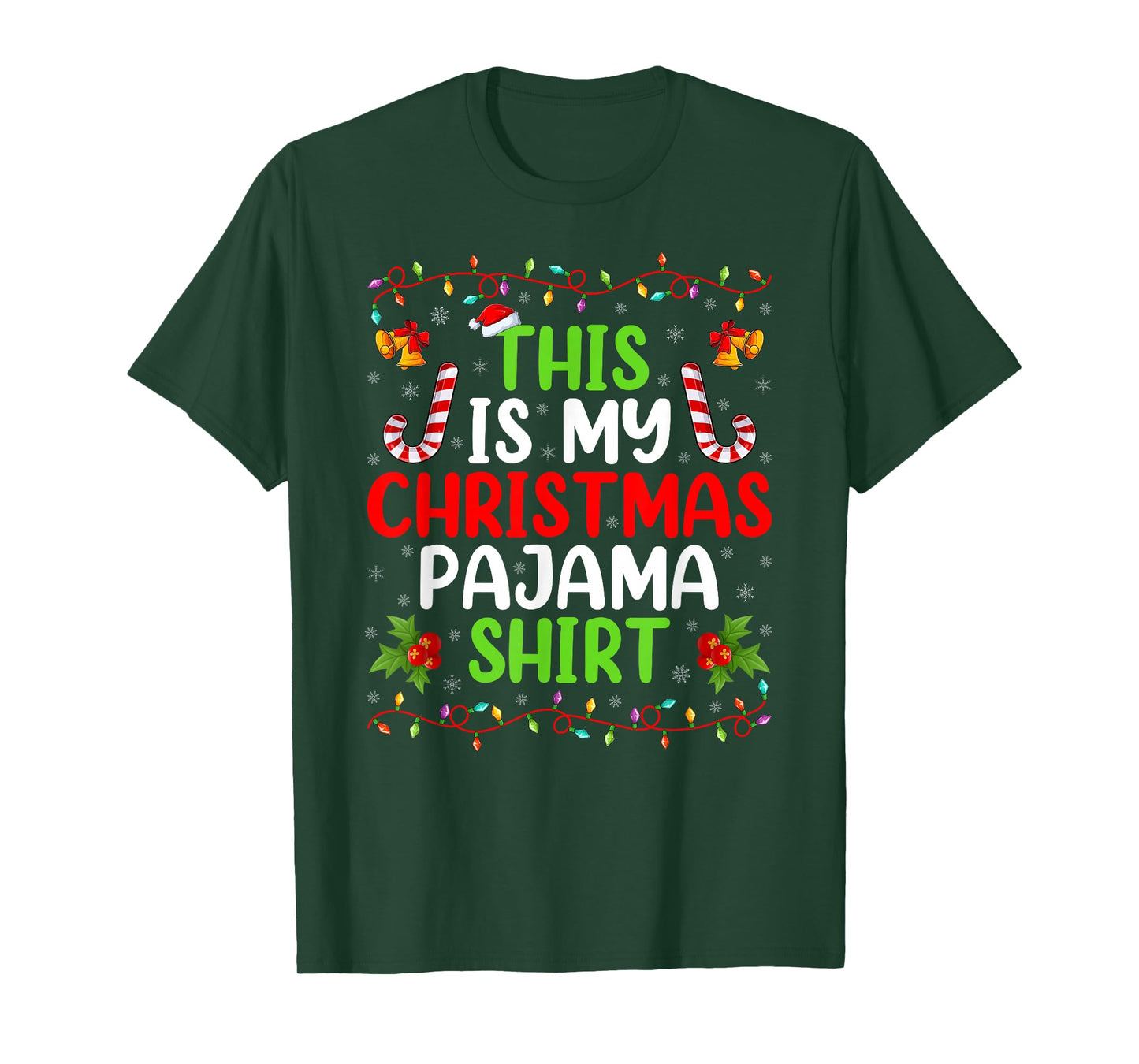 This is My Christmas Pajamas Funny Xmas Family Christmas T-Shirt