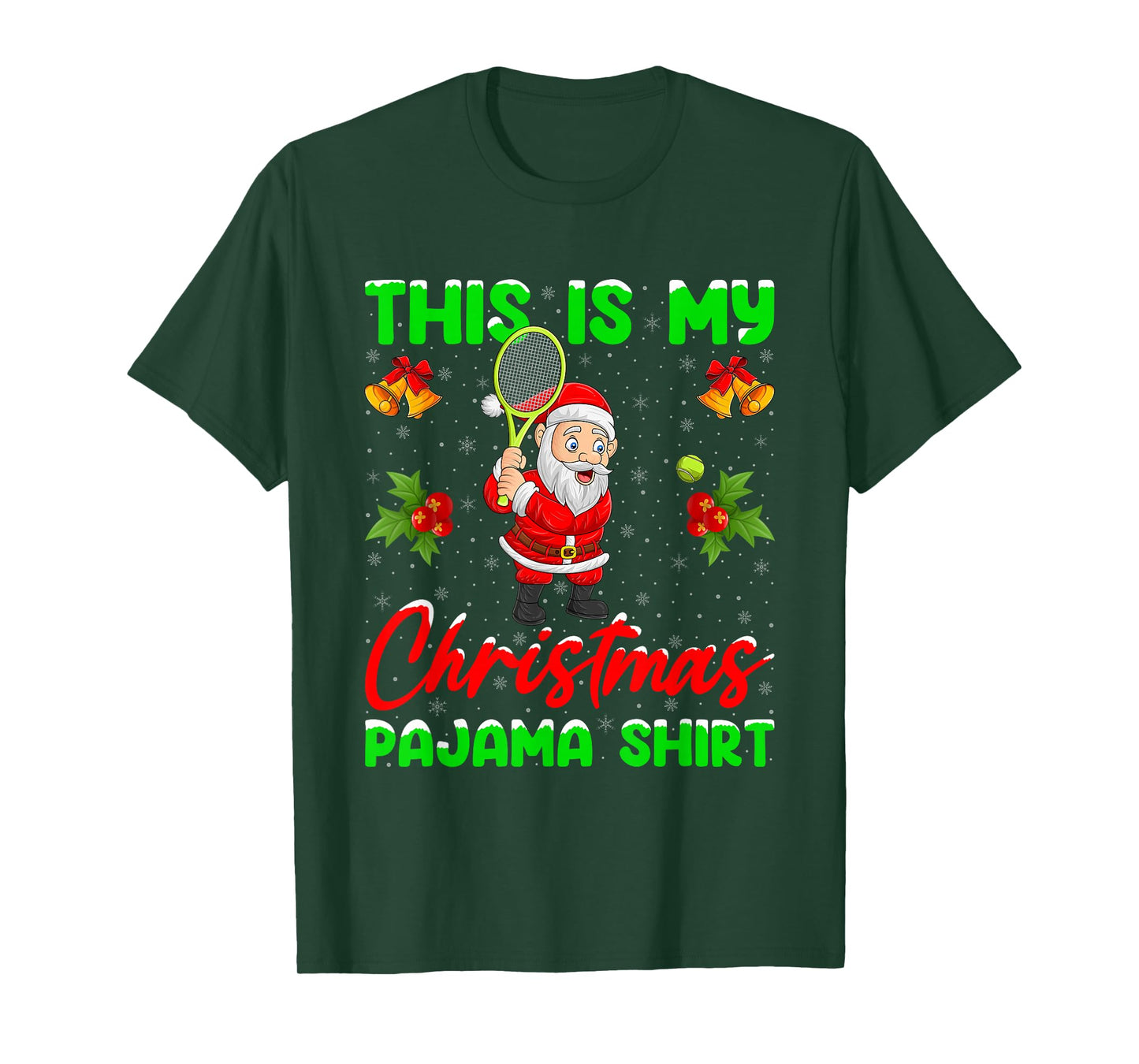 This is My Christmas Pajamas Funny Santa Playing Tennis T-Shirt