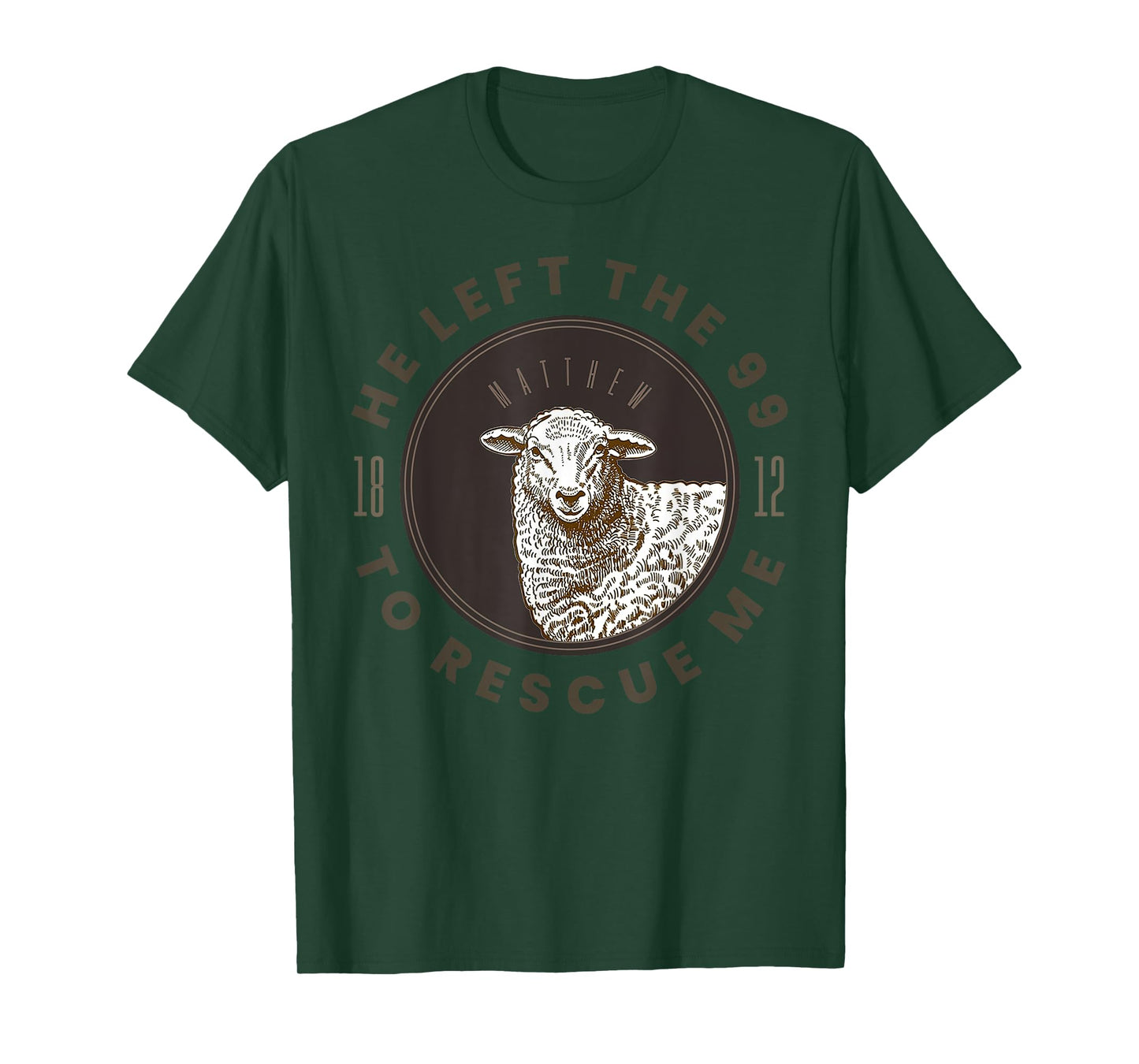 Funny Saying Jesus Lover Clothing He Left The 99 To Find Me T-Shirt