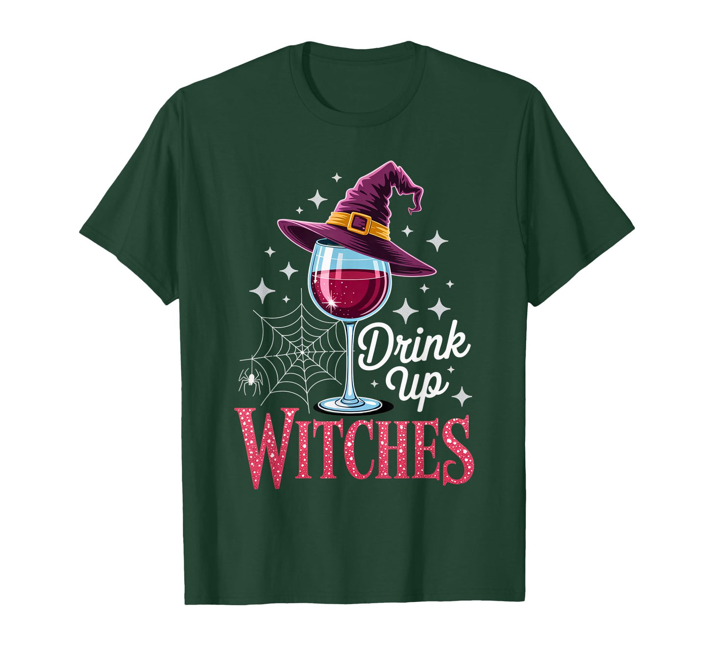 Drink Up Witches red Wine Halloween Sarcastic Outfit T-Shirt