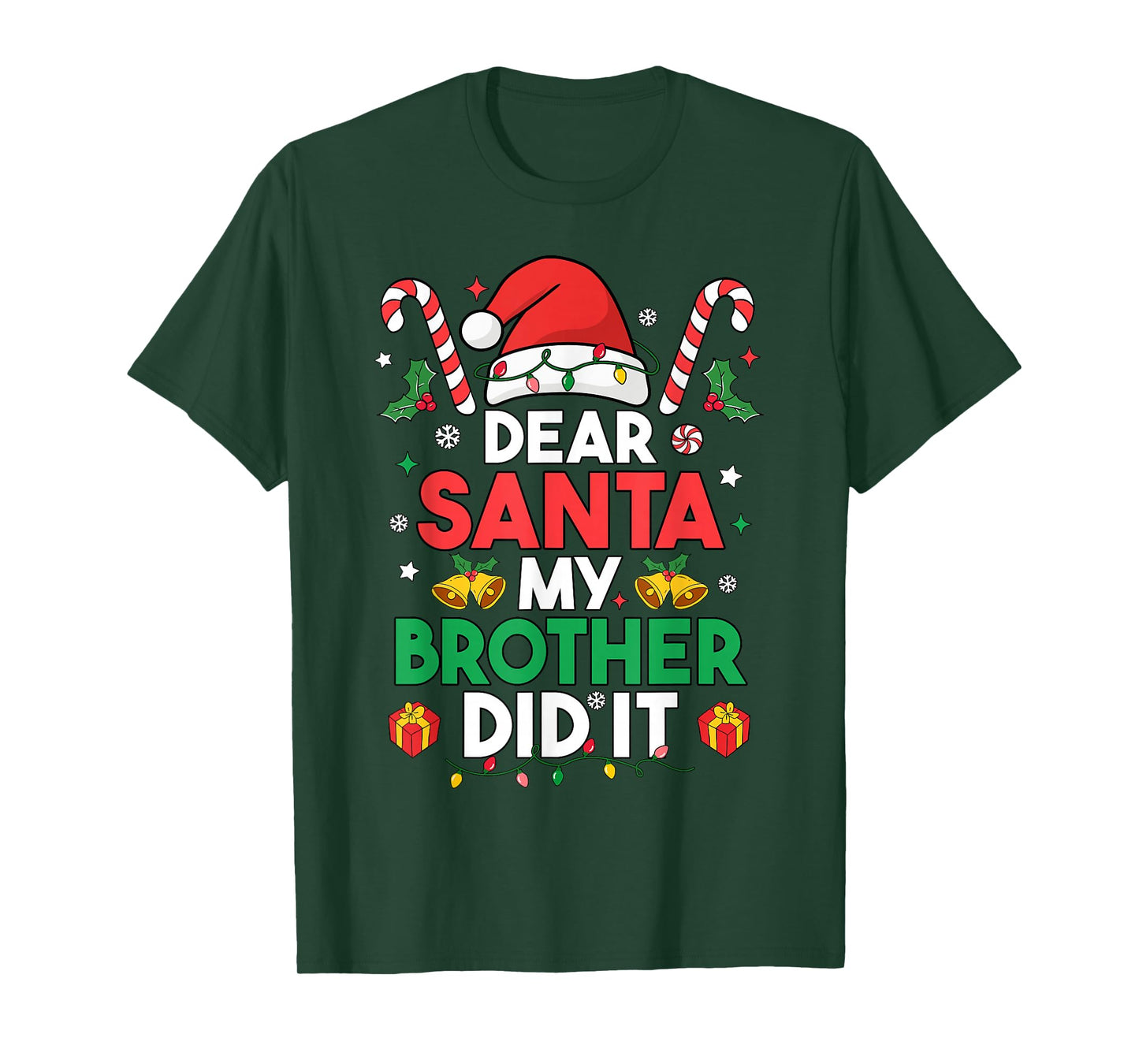 Dear Santa My Brother Did It Funny Christmas Boys Girls Kids T-Shirt