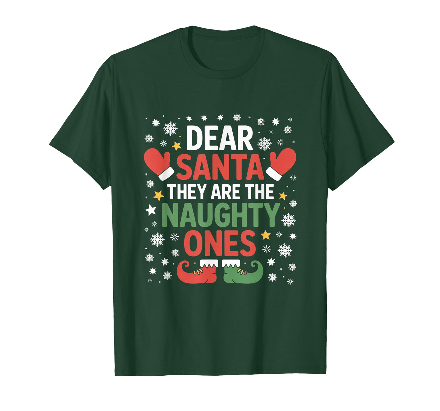 Dear Santa They are The Naughty Ones Hilarious Christmas T-Shirt