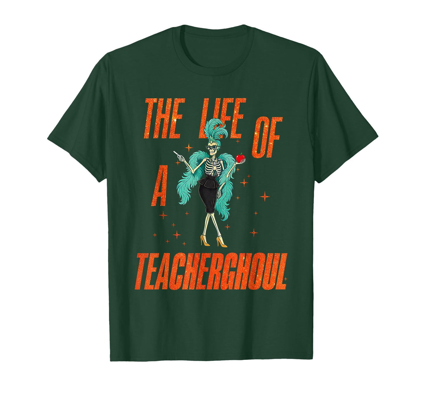 Life of a Teacherghoul Funny Skeleton Teacher Halloween T-Shirt