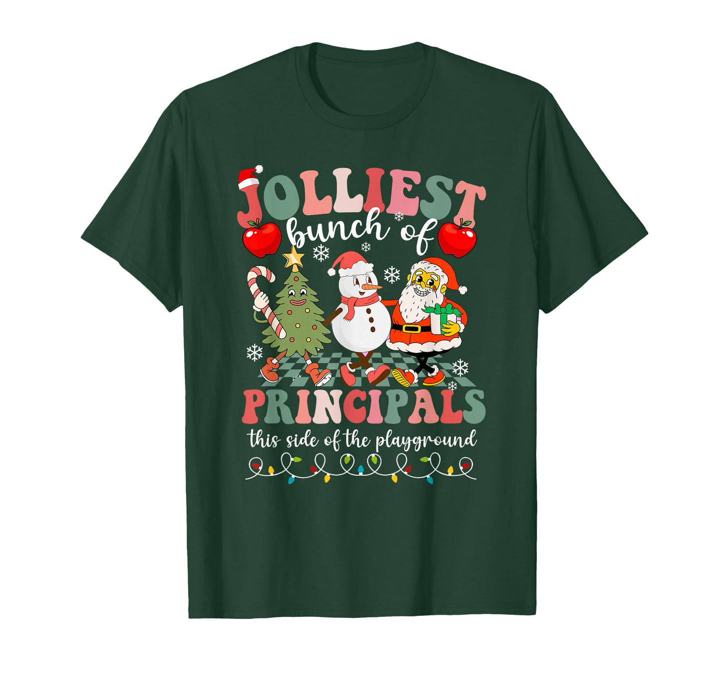Jolliest Bunch of Principals This Side of The Playground T-Shirt